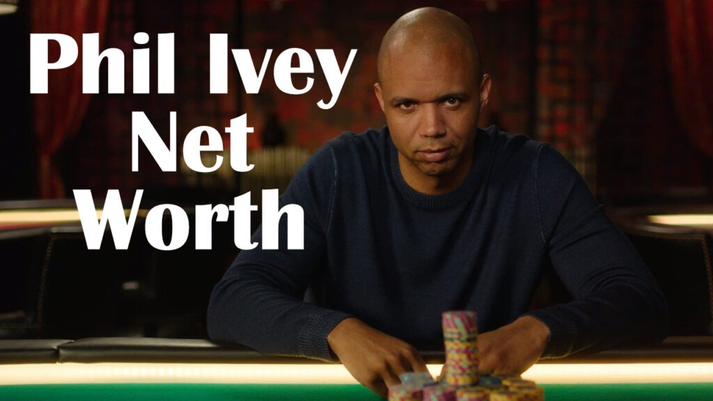 Poker Pro Phil Ivey Net Worth & Spending Habits