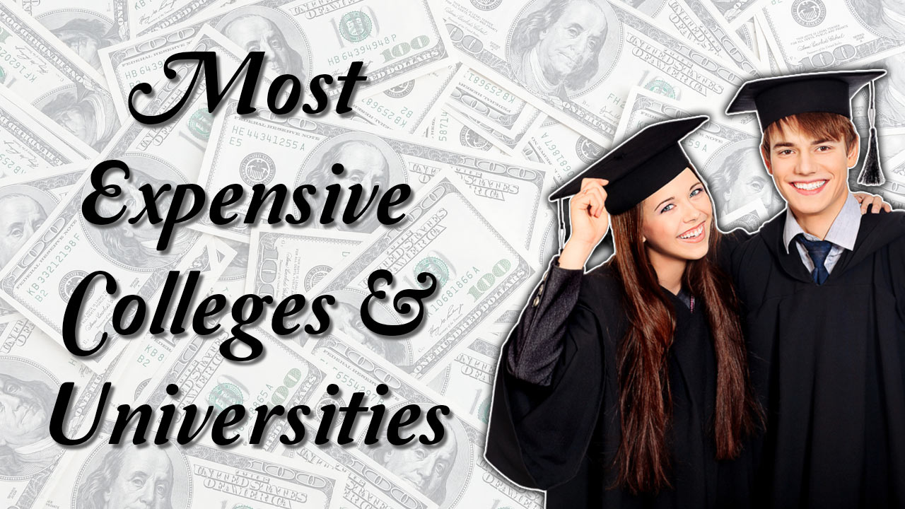 Study Costs at the Most Expensive Colleges in the World