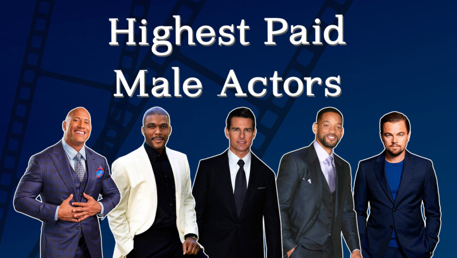 Highest Paid Male Actors of 2022 | The Top 5 Celebrities