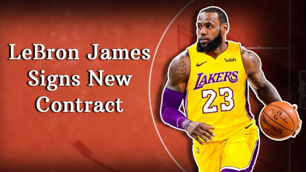 Lebron James New Contract Extension With Los Angeles Lakers